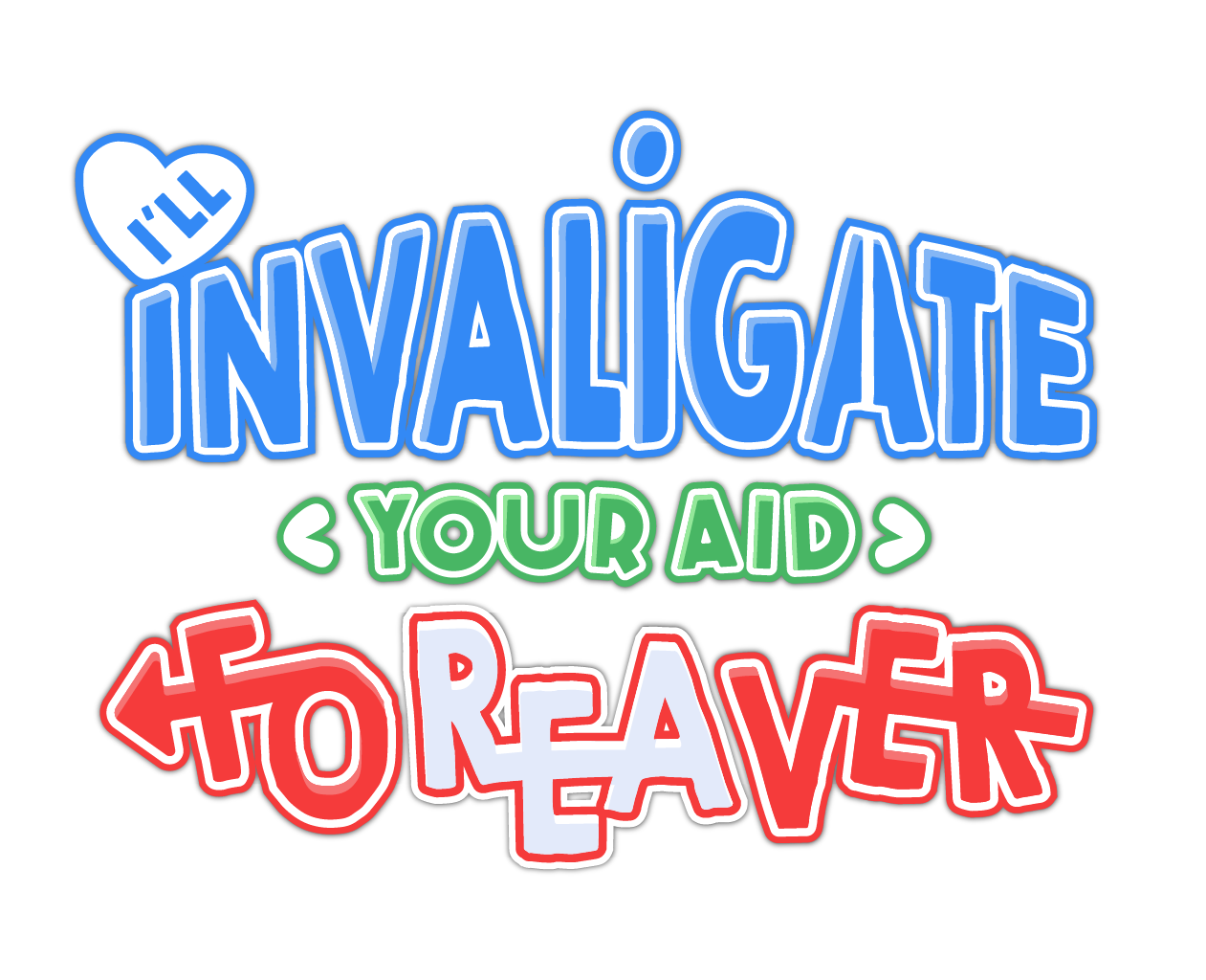 I'll invaligate your aid foreaver logo